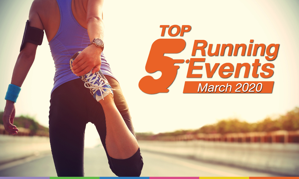 Top 5 Running Events (March 2020)